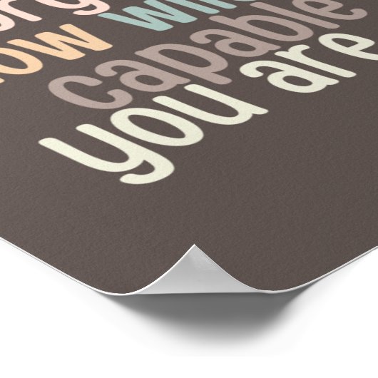 Never Forget How Wildly Capable You Are ポスター (角)