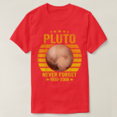 Never Forget Pluto, Astronomy Space Science Tシャツ (デザイン正面)