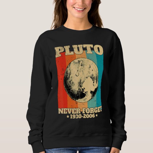 Never Forget Pluto Retro Space Science スウェットシャツ (正面)
