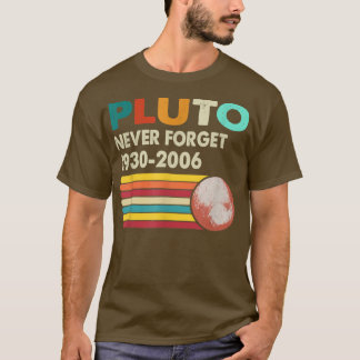Never Forget Pluto Retro Style Funny Space Science Tシャツ