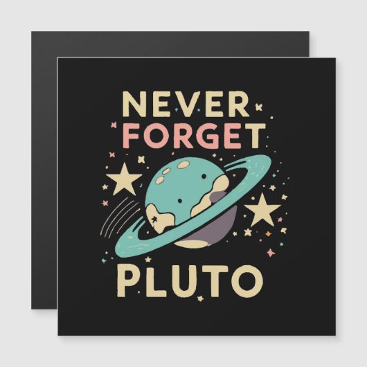 Never Forget Pluto Space Science (正面/裏面)