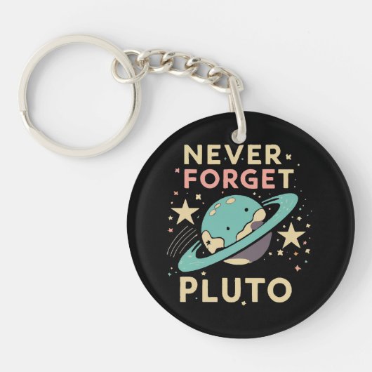 Never Forget Pluto Space Science キーホルダー (正面)