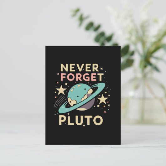 Never Forget Pluto Space Science ポストカード (スタンド正面)