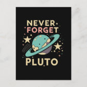 Never Forget Pluto Space Science ポストカード (正面)