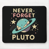 Never Forget Pluto Space Science マウスパッド (正面)