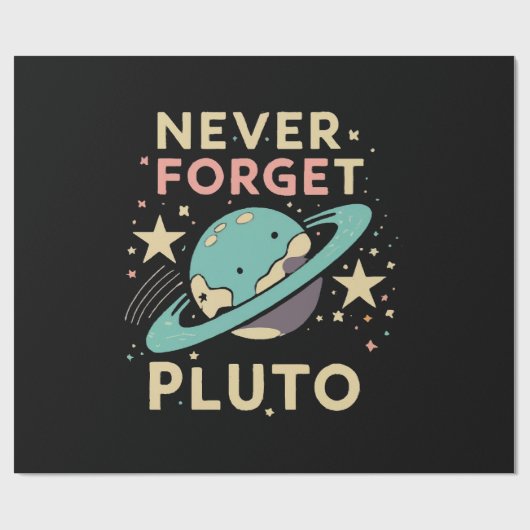 Never Forget Pluto Space Science ラッピングペーパー (フラット)
