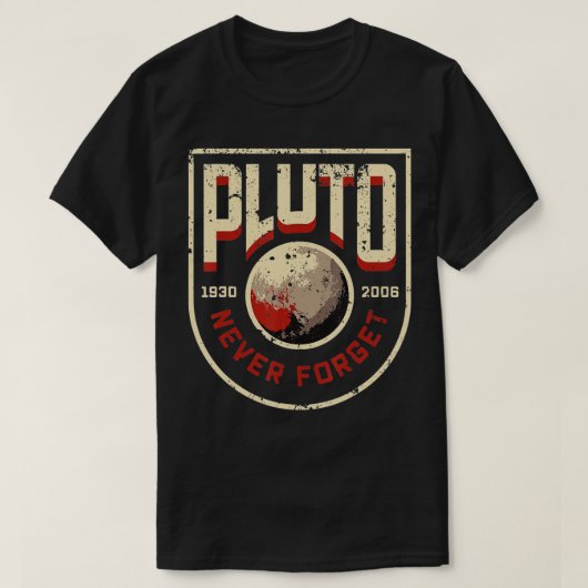 Never Forget Pluto Tシャツ (デザイン正面)