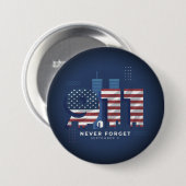 Never forget September 11  Button 缶バッジ (正面&裏面)