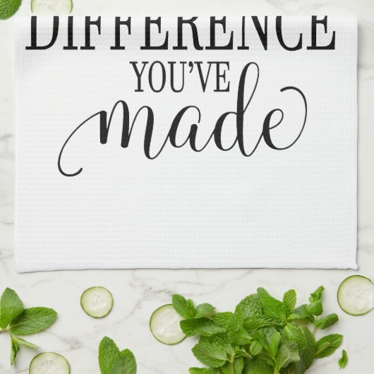Never Forget the Difference You’ve Made キッチンタオル (折り畳み)