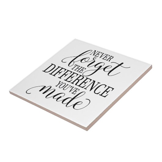 Never Forget the Difference You’ve Made タイル (側面)
