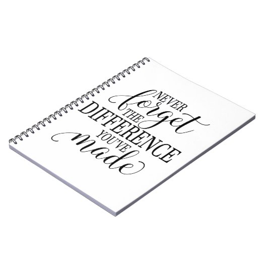 Never Forget the Difference You’ve Made ノートブック (左側)