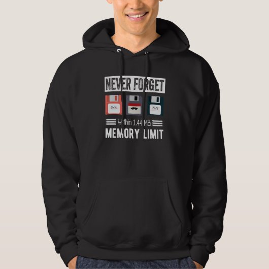 Never Forget - Within 1.44 MB Memory Limit Tee パーカ (正面)