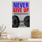 Never Give Up Bodybuilding Fitness Motivational ポスター (キッチン)