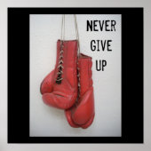 Never Give Up Boxing Gloves Poster ポスター (正面)