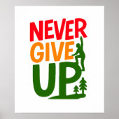 Never Give Up – Man Lifting Words Design ポスター (正面)