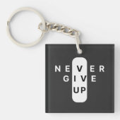 Never Give Up | Modern Minimalist Typography キーホルダー (正面)