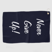 Never Give Up! Motivational Golf Towel ゴルフタオル (横)