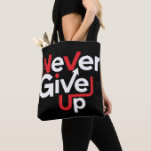 Never Give Up Motivational T-Shirt – Inspirational トートバッグ (クローズアップ)