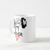 Never Give Up Mug コーヒーマグカップ (正面左)