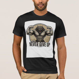 NEVER GIVE UP – Muscular Wolf Power    Tシャツ