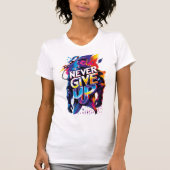 Never Give Up Tシャツ (正面)