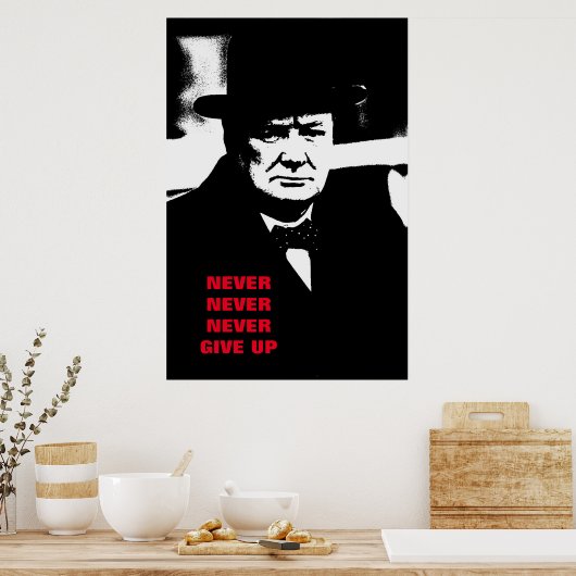 Never Give Up Winston Churchill Motivation Pop Art ポスター (キッチン)