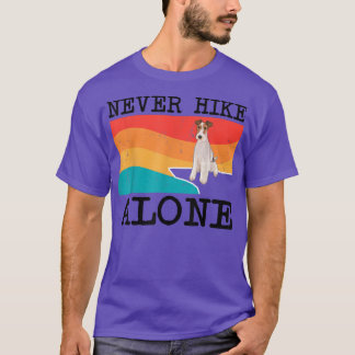 Never Hike Alone Wire Fo Terrier Graphic Hiking  Tシャツ