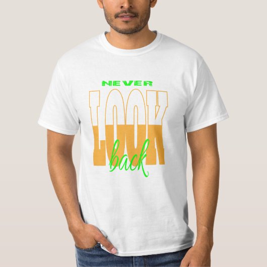 NEVER LOOK BACK メンズTシャツ Tシャツ (正面)