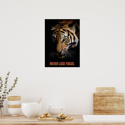 Never Lose Focus - Tiger, Success, Entrepreneur ポスター (キッチン)