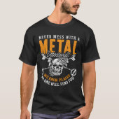 Never Mess With A Metal Detect Treasure Hunt Metal Tシャツ (正面)