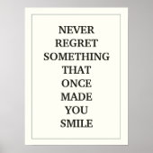 NEVER REGRET SOMETHING  THAT ONCE  MADE YOU SMILE ポスター (正面)