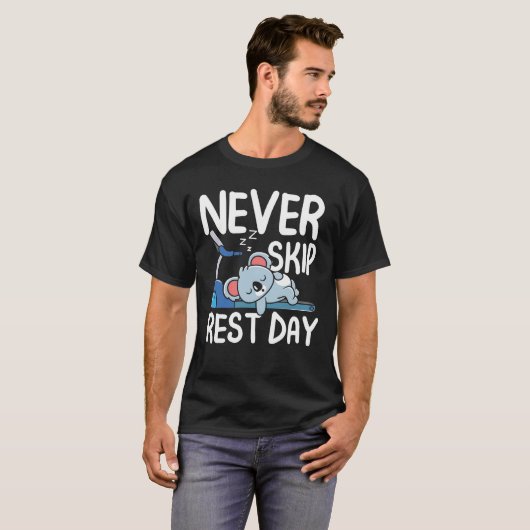 Never Skip Rest Day - Koala Tシャツ (正面フル)