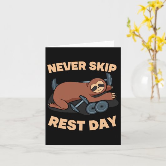 Never Skip Rest Day Sloth Gym Workout Lifting Body カード (黄色い花)