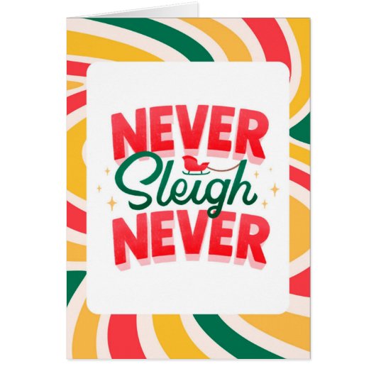 「Never Sleigh Never」レトロな波クリスマスカード (正面)
