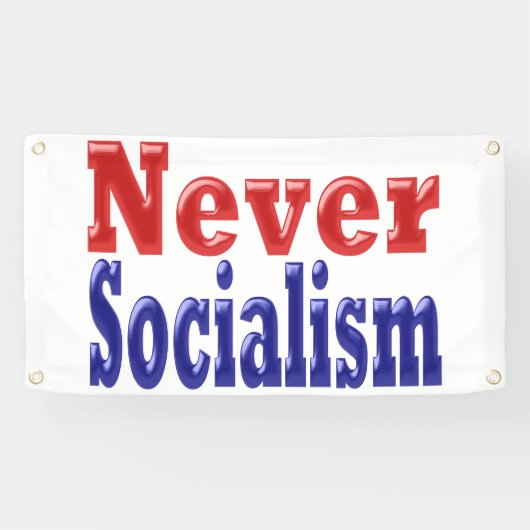 Never Socialism with red blue文字 横断幕 (横)