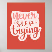 Never Stop Crying Positive Quote Red Inspirational ポスター (正面)