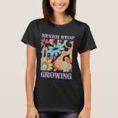 Never Stop Growing Retro  Tシャツ (正面)