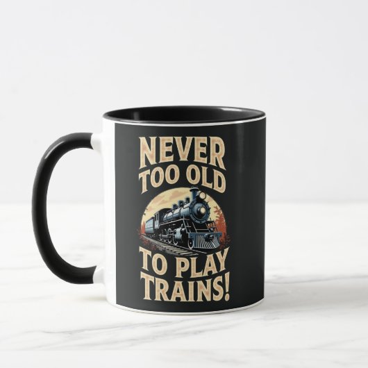 Never Too Old To Play Trains マグカップ (左)