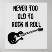 Never Too Old To Rock N Roll ポスター (正面)