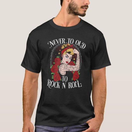 Never Too Old To Rock N´Roll  Rockabilly Premium Tシャツ (正面)