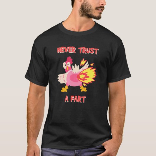 Never Trust A Fart - Mens Fart Joke Tシャツ (正面)