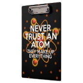 NEVER TRUST AN ATOM 科学 クリップボード (左)