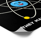 Never Trust An Atom Funny Science Joke Chemistry T ポスター (角)