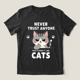Never Trust Anyone Who Doesn’t Like Cats Smug Cat トライブレンドＴシャツ