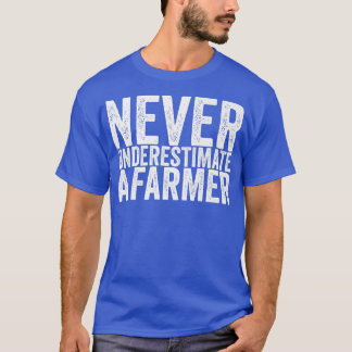 Never Underestimate A Farmer Funny Tシャツ