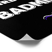 Never underestimate a girl who plays badminton ポスター (角)