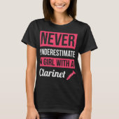 Never Underestimate A Girl With A Clarinet This fu Tシャツ (正面)