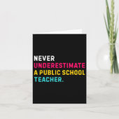 Never Underestimate A Public School Teacher 1  カード (正面)