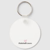 Never underestimate a woman who play pickleball キーホルダー (裏面)