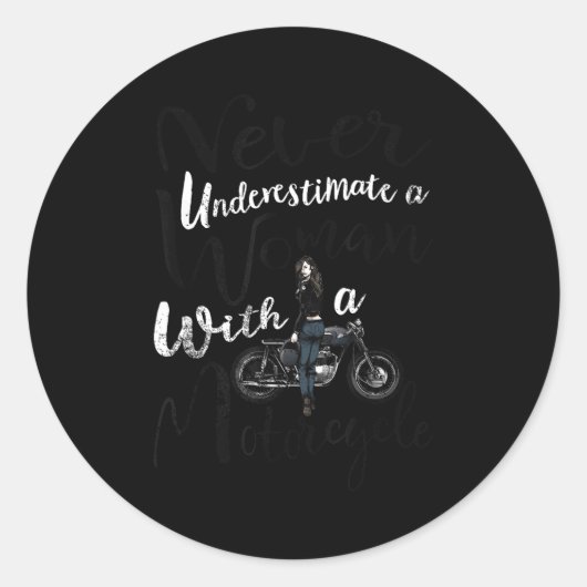 Never Underestimate A Woman With A Motorcycle Funn ラウンドシール (正面)